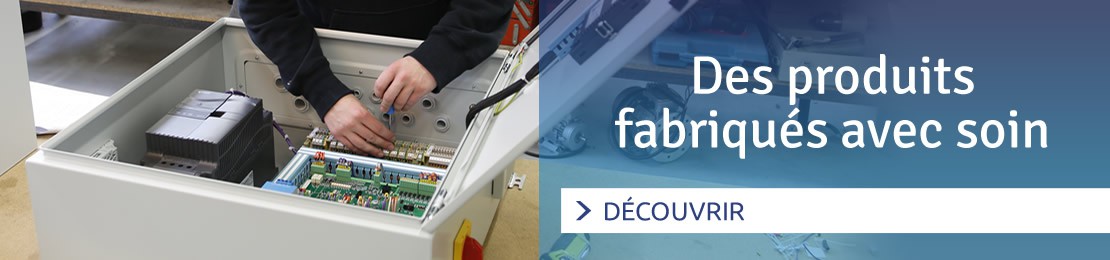 Des produits fabriqués avec soin